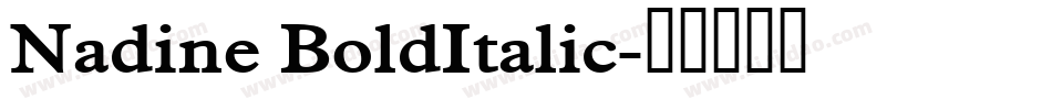 Nadine BoldItalic字体转换